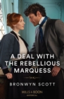A Deal With The Rebellious Marquess - eBook
