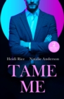 Tame Me : Revenge in Paradise / My One-Night Heir - eBook