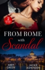 From Rome With Scandal : 'I Do' for Revenge / Italian Baby Shock (Scandalous Heirs) - eBook