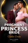 The Pregnant Princess Bride - eBook