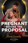 Pregnant Before The Proposal - eBook