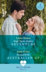 Single Mum's Alaskan Adventure / Rescued By The Australian Gp : Single Mum's Alaskan Adventure / Rescued by the Australian GP - eBook