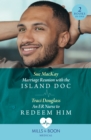 Marriage Reunion With The Island Doc / An Er Nurse To Redeem Him : Marriage Reunion with the Island DOC / an Er Nurse to Redeem Him (Wyckford General Hospital) - eBook
