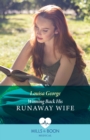 Winning Back His Runaway Wife - eBook