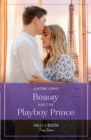 Beauty And The Playboy Prince - eBook