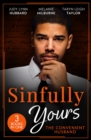 Sinfully Yours: The Convenient Husband : These Arms of Mine (Kimani Hotties) / His Innocent's Passionate Awakening / Guilty Pleasure - eBook