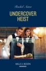 Undercover Heist - eBook