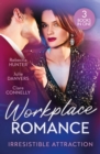 Workplace Romance: Irresistible Attraction : Pure Temptation (Fantasy Island) / From Hawaii to Forever / Off Limits - eBook