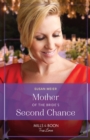 The Mother Of The Bride's Second Chance - eBook