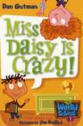 My Weird School #1: Miss Daisy Is Crazy! - Book