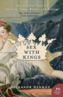 Sex with Kings : 500 Years of Adultery, Power, Rivalry, and Revenge - Book