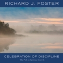 Celebration of Discipline - eAudiobook