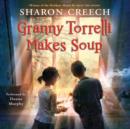Granny Torrelli Makes Soup - eAudiobook