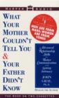 What Your Mother Couldn't Tell You and Your Father Didn't Know - eAudiobook