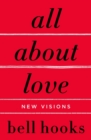 All About Love : New Visions - Book