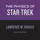The Physics of Star Trek - eAudiobook