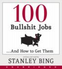 100 Bullshit Jobs...And How to Get Them - eAudiobook