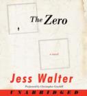 The Zero : A Novel - eAudiobook