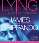 Lying with Strangers - eAudiobook