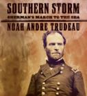Southern Storm : Sherman's March to the Sea - eAudiobook
