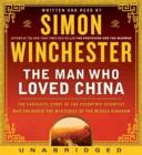 The Man Who Loved China - eAudiobook