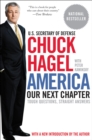 America: Our Next Chapter : Tough Questions, Straight Answers - eBook