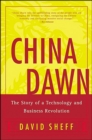 China Dawn : The Story of Technology and Business Revolution - eBook