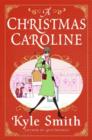 A Christmas Caroline : A Novel - eBook