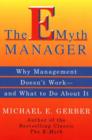 The E-Myth Manager : Leading Your Business Through Turbulent - eBook