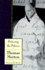 Entering the Silence : Becoming a Monk and a Writer - eBook