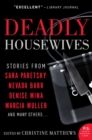 Deadly Housewives : Stories - eBook