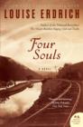 Four Souls : A Novel - eBook