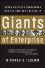 Giants of Enterprise : Seven Business Innovators and the Empires They Built - eBook