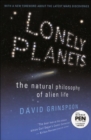 Lonely Planets : The Natural Philosophy of Alien Life - eBook