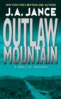 Outlaw Mountain : A Joanna Brady Mystery - eBook