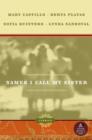 Names I Call My Sister : Stories - eBook