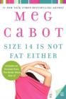 Size 14 Is Not Fat Either - eBook