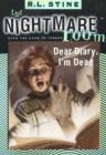 The Nightmare Room #5: Dear Diary, I'm Dead - eBook