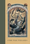 A Series of Unfortunate Events #7: The Vile Village - eBook