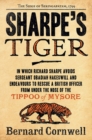 Sharpe's Tiger : The Siege of Seringapatam, 1799 - eBook