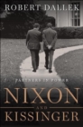 Nixon and Kissinger : Partners in Power - eBook