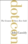Dot.Con : The Greatest Story Ever Sold - eBook