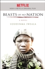 Beasts of No Nation : A Novel - eBook