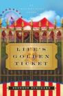 Life's Golden Ticket - eBook