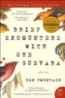 Brief Encounters with Che Guevara : Stories - eBook