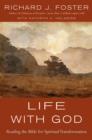 Life with God : Reading the Bible for Spiritual Transformation - eBook