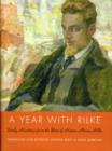 A Year with Rilke : Daily Readings from the Best of Rainer Maria Rilke - Book