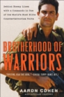 Brotherhood of Warriors : Behind Enemy Lines with a Commando in One of the World's Most Elite Counterterrorism Units - eBook