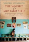 The Weight of a Mustard Seed : The Intimate Story of an Iraqi General and His Family During Thirty Years of Tyranny - eBook