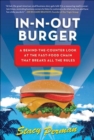In-N-Out Burger : A Behind-the-Counter Look at the Fast-Food Chain That Breaks All the Rules - eBook